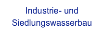 Industrie- und Siedlungswasserbau