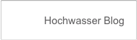               
             Hochwasser Blog     