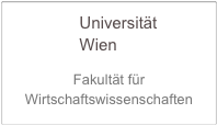                Universität 
               Wien

Fakultät für Wirtschaftswissenschaften